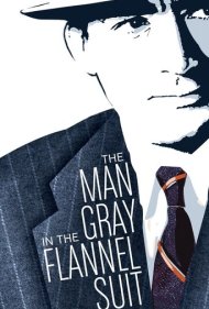 دانلود فیلم The Man in the Gray Flannel Suit سال 1956 - مردی با کت و شلوار خاکستری