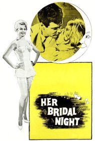 دانلود فیلم Her Bridal Night سال 1956 - شب عروسی او