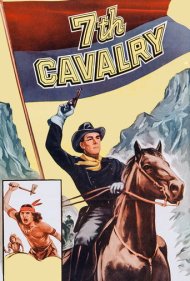 دانلود فیلم 7th Cavalry سال 1956 - هنگ هفتم سواره‌نظام