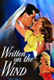 دانلود فیلم Written on the Wind سال 1956 - نوشته بر باد