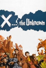 دانلود فیلم X: The Unknown سال 1956 - ایکس: ناشناخته