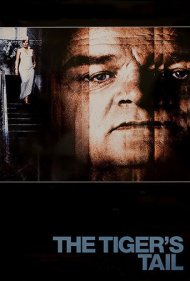 دانلود فیلم The Tiger's Tail سال 2006 - دم ببر