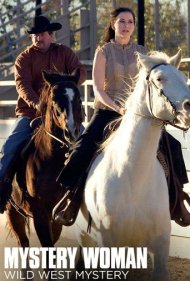 دانلود فیلم Mystery Woman: Wild West Mystery سال 2006 - زن مرموز: معمای غرب وحشی