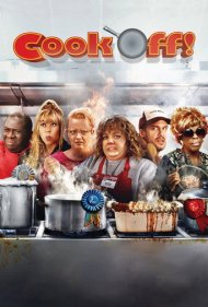 دانلود فیلم Cook-Off! سال 2017 - مسابقه آشپزی!