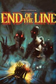 دانلود فیلم End of the Line سال 2007 - آخر خط