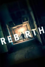 دانلود فیلم Rebirth سال 2016 - تولد دوباره