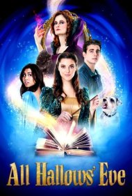 دانلود فیلم All Hallow's Eve سال 2016 - شب هالووین