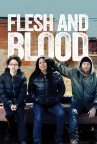 دانلود فیلم Flesh and Blood سال 2017 - گوشت و خون