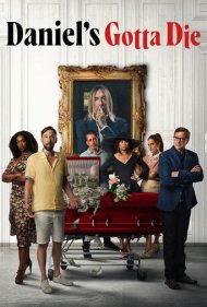 دانلود فیلم Daniels Gotta Die سال 2022 - دنیل باید بمیرد