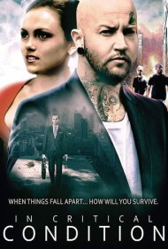 دانلود فیلم In Critical Condition سال 2018 - در وضعیت بحرانی
