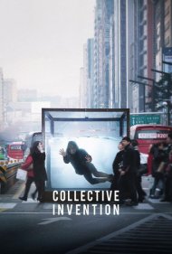 دانلود فیلم Collective Invention سال 2015 - اختراع جمعی