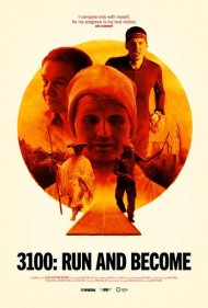 دانلود فیلم 3100: Run and Become سال 2018 - ۳۱۰۰: دویدن و شدن