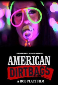 دانلود فیلم American Dirtbags سال 2015 - آشغالهای آمریکایی