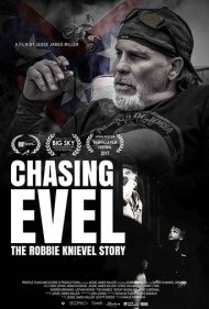 دانلود فیلم Chasing Evel: The Robbie Knievel Story سال 2017 - در تعقیب ایول: داستان رابی کنیول