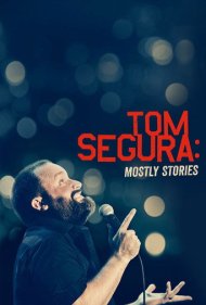 دانلود فیلم Tom Segura: Mostly Stories سال 2016 - تام سگورا: بیشتر داستانها