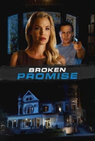 دانلود فیلم Broken Promise سال 2016 - قول شکسته