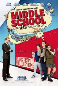 Middle School: The Worst Years of My Life 2016