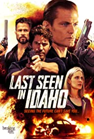 دانلود فیلم Last Seen in Idaho سال 2018 - آخرین دیدار در آیداهو