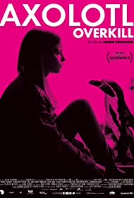 دانلود فیلم Axolotl Overkill سال 2017