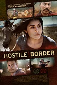 دانلود فیلم Hostile Border سال 2015 - مرز خصمانه