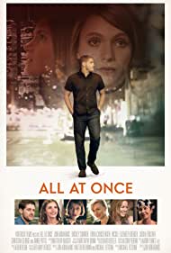 دانلود فیلم All At Once سال 2016 - همه در یک آن
