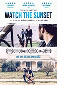 دانلود فیلم Watch the Sunset سال 2019 - تماشای غروب آفتاب