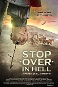 دانلود فیلم Stop Over in Hell سال 2016 - توقف در جهنم
