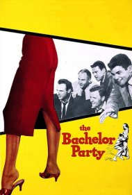 دانلود فیلم The Bachelor Party سال 1957 - مهمانی مجردی