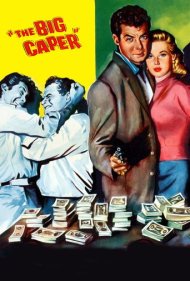 دانلود فیلم The Big Caper سال 1957 - سرقت بزرگ