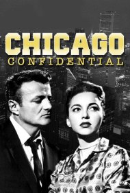 دانلود فیلم Chicago Confidential سال 1957 - شیکاگو محرمانه