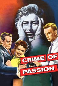 Crime of Passion 1956