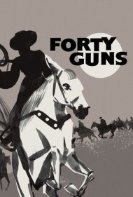 دانلود فیلم Forty Guns سال 1957 - چهل اسلحه