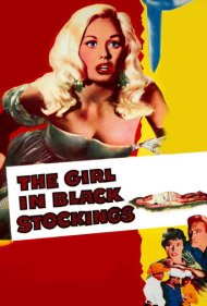 دانلود فیلم The Girl in Black Stockings سال 1957 - دختری با جوراب‌های ساق‌بلند مشکی