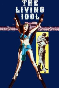 دانلود فیلم The Living Idol سال 1957 - بت زنده