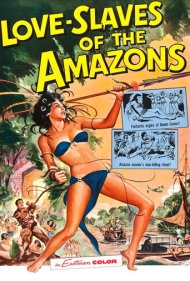 دانلود فیلم Love Slaves of the Amazons سال 1957 - بردگان عشق آمازون