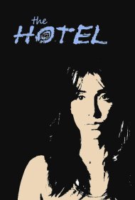 دانلود فیلم The Hotel سال 2016 - هتل