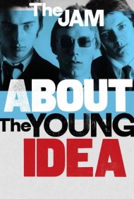 دانلود فیلم The Jam: About The Young Idea سال 2015 - د جم: درباره ایده جوان