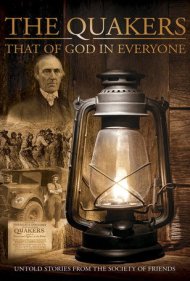 Quakers: That of God in Everyone 2015