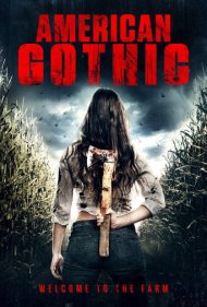 دانلود فیلم American Gothic سال 2017 - گوتیک آمریکایی