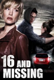 دانلود فیلم 16 and Missing سال 2015 - ۱۶ ساله و مفقود