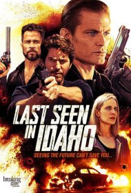 دانلود فیلم Last Seen in Idaho سال 2018 - آخرین دیدار در آیداهو
