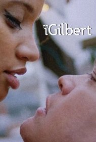 دانلود فیلم iGilbert سال 2021 - آی گیلبرت