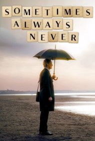 دانلود فیلم Sometimes Always Never سال 2018 - گاهی اوقات همیشه هرگز