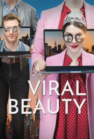 دانلود فیلم Viral Beauty سال 2017