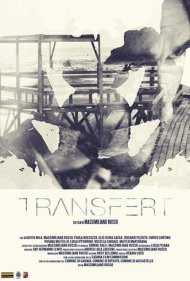 دانلود فیلم Transfert سال 2018 - انتقال