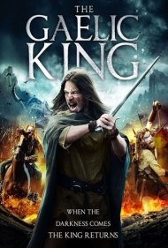 دانلود فیلم The Gaelic King سال 2017 - پادشاه گالیک
