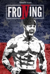 دانلود فیلم Froning: The Fittest Man In History سال 2015 - فرونینگ: آماده‌ترین مرد تاریخ