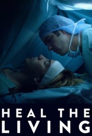 دانلود فیلم Heal the Living سال 2016 - به زنده ها کمک کن