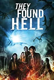 دانلود فیلم They Found Hell سال 2015 - آنها جهنم را یافتند