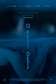 دانلود فیلم 12 Feet Deep سال 2017 - 12 فوت عمق